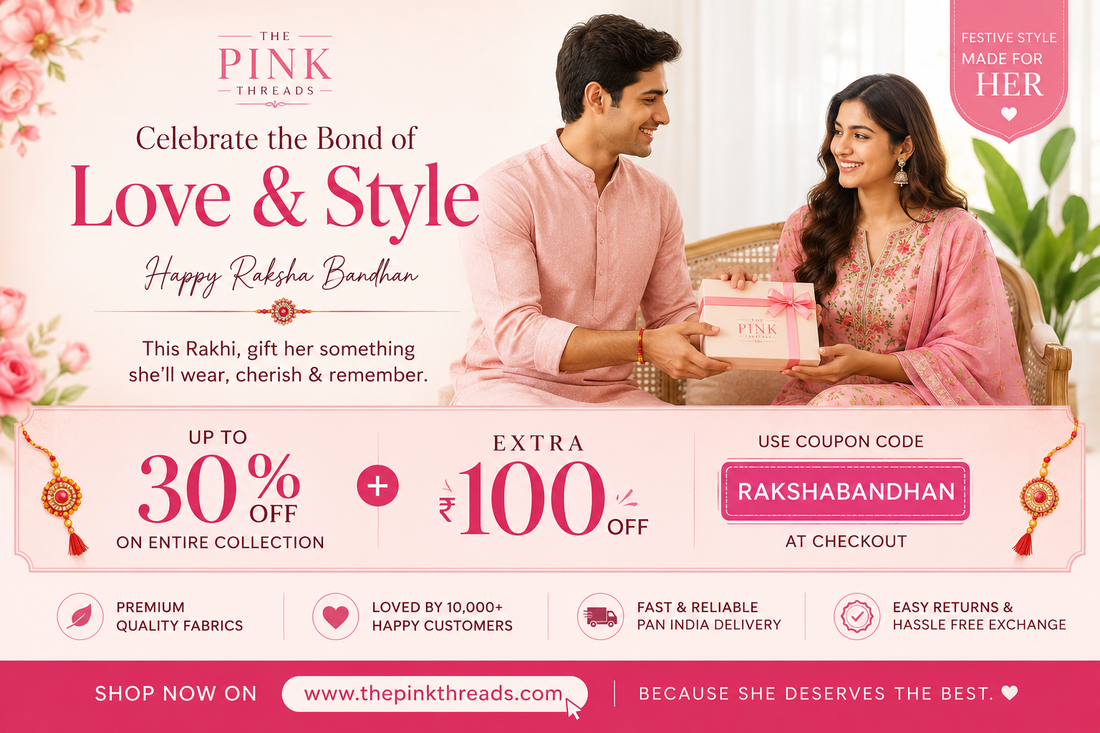 A Letter from the Founder: This Raksha Bandhan, Give Her Something She’ll Wear with a Smile  By the Founder & CEO, The Pink Threads